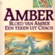 Amber: Bloed van Amber & Een teken uit chaos - Roger Zelazny 7 + 8