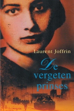 De vergeten prinses - Laurent Joffrin