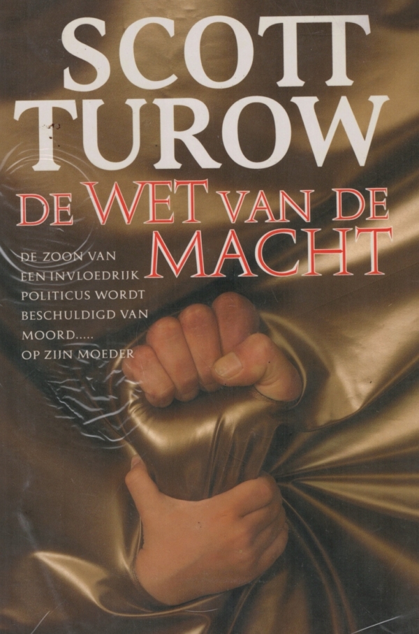 De wet van de macht - Scott Turow