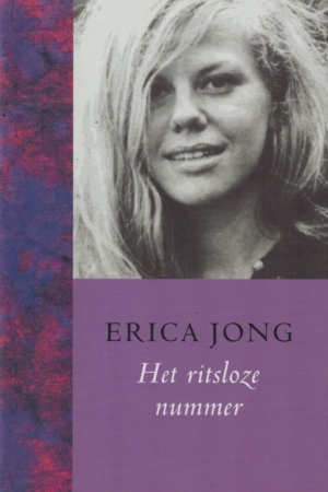 Het ritsloze nummer - Erica Jong