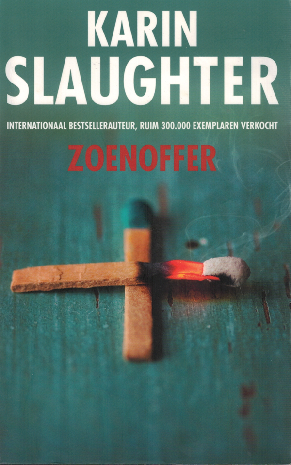 Zoenoffer - Karin Slaughter