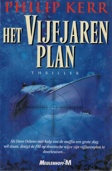 Het vijfjaren plan - Philip Kerr