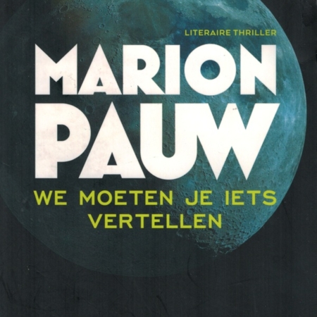 We moeten je iets vertellen - Marion Pauw