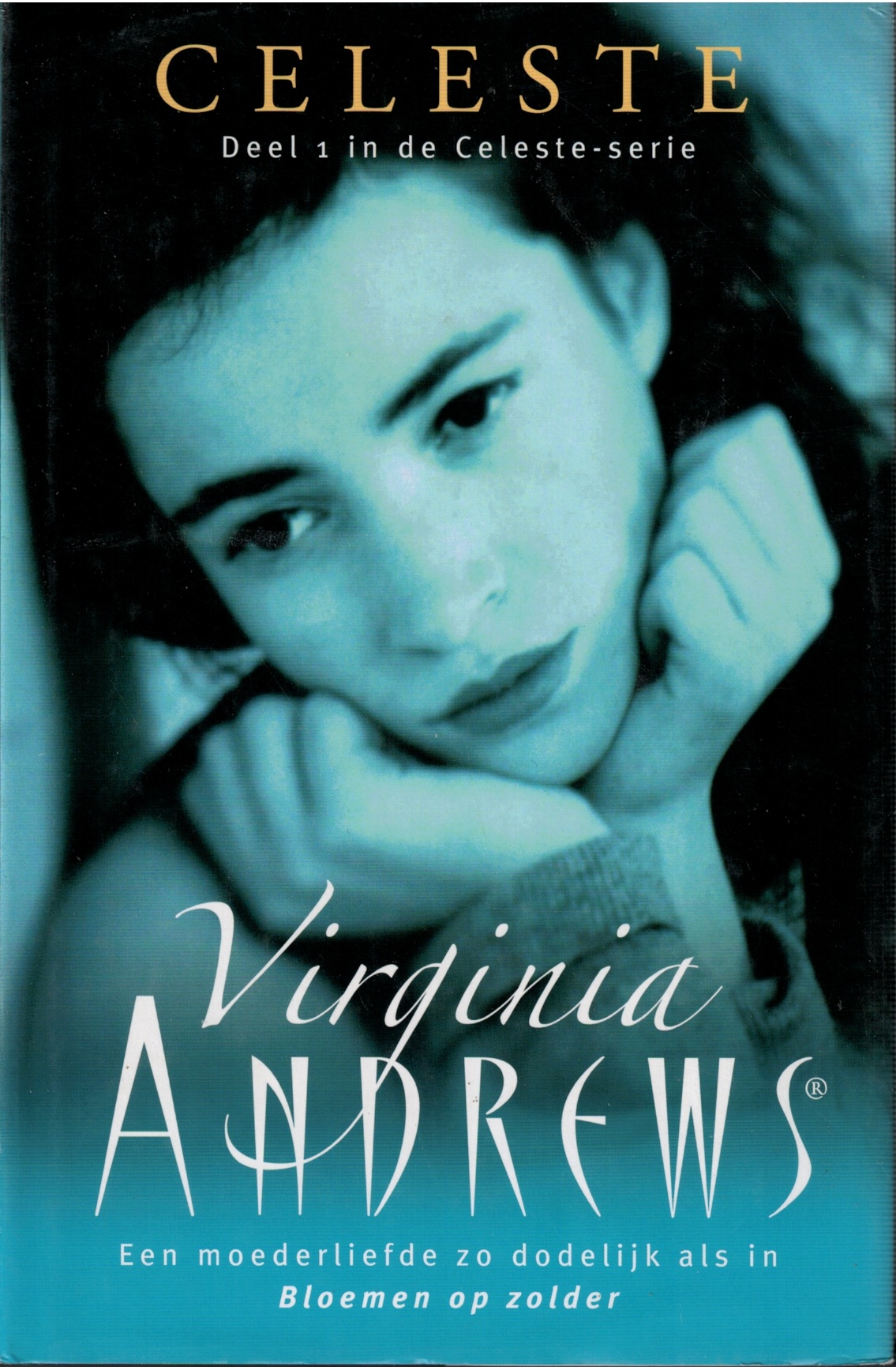 Celeste - Virginia Andrews (deel 1 Celeste-serie)