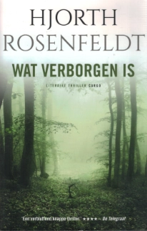 Wat verborgen is - Hjorth Rosenfeldt